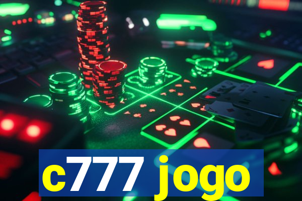 c777 jogo